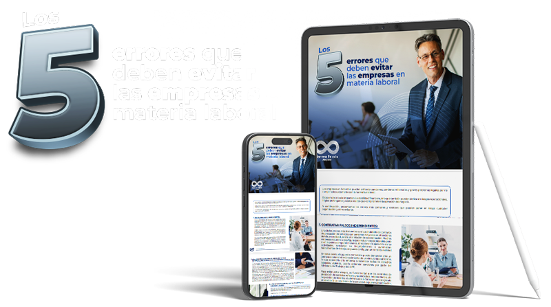 Los 5 errores críticos que las empresas deben evitar en materia laboral